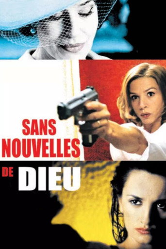 Regarder Sans nouvelles de Dieu en streaming complet