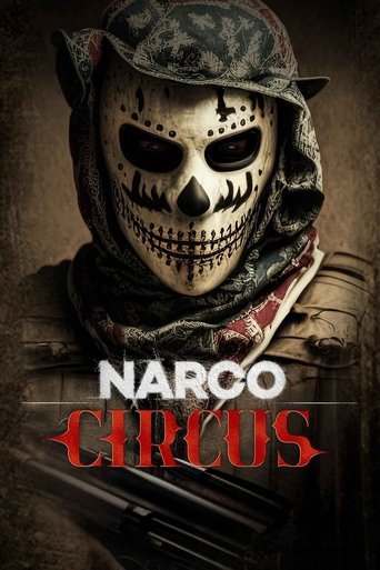 Regarder Narco Circus en streaming complet