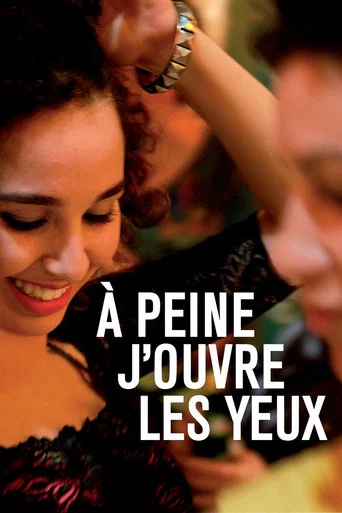 Regarder À peine j'ouvre les yeux en streaming complet