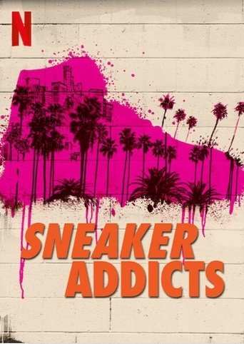 Regarder Sneaker Addicts en streaming complet