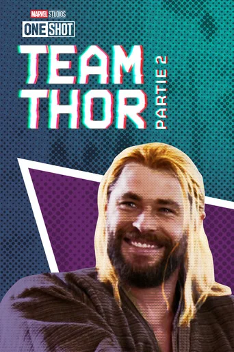 Regarder Team Thor : Partie 2 en streaming complet